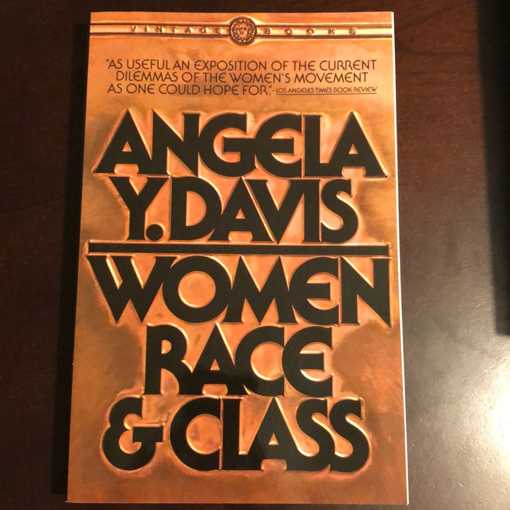 Women, Race, and Class by Angela Y. Davis